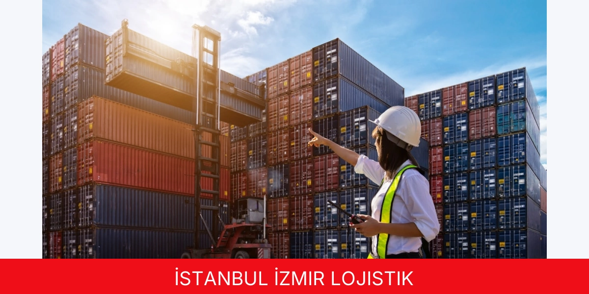 İstanbul İzmir Lojistik