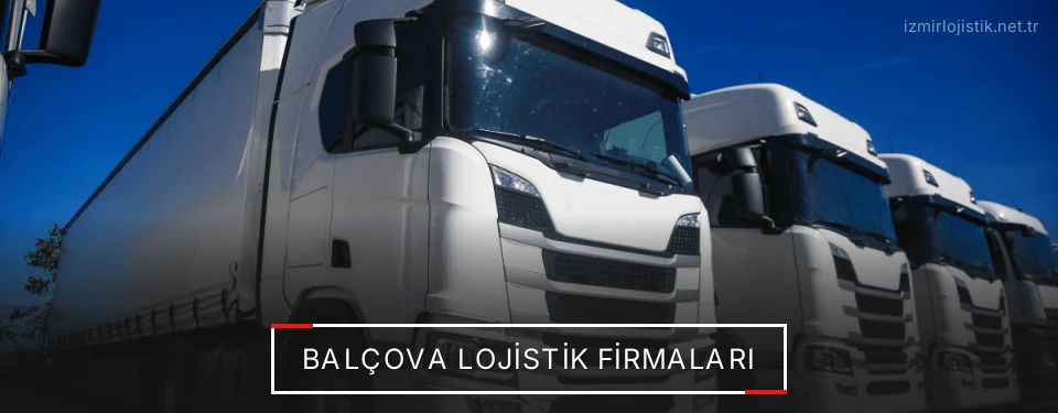 Balçova Lojistik Taşımacılık Balçova Lojistik Taşımacılık