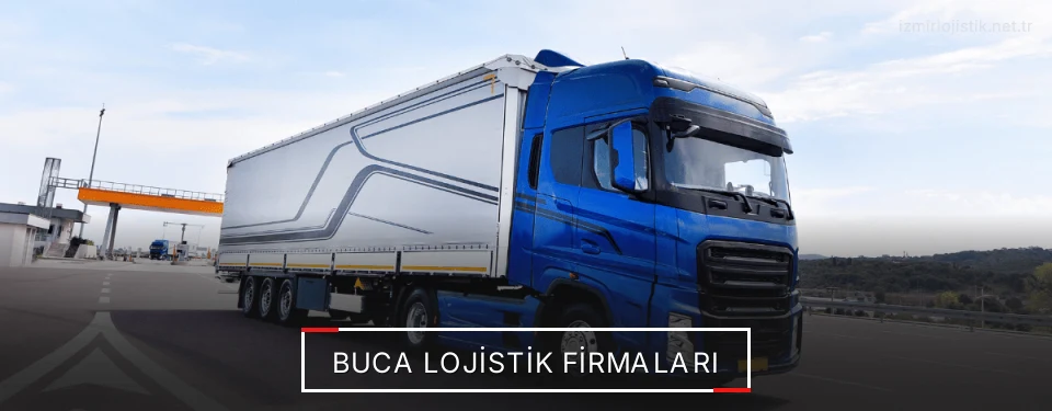Buca Lojistik Taşımacılık Buca Lojistik Taşımacılık
