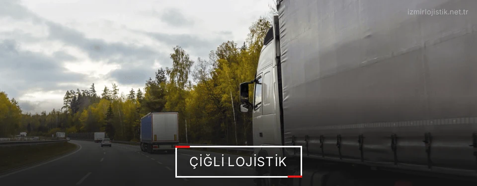 Çiğli Lojistik Kargo Çiğli Lojistik Kargo