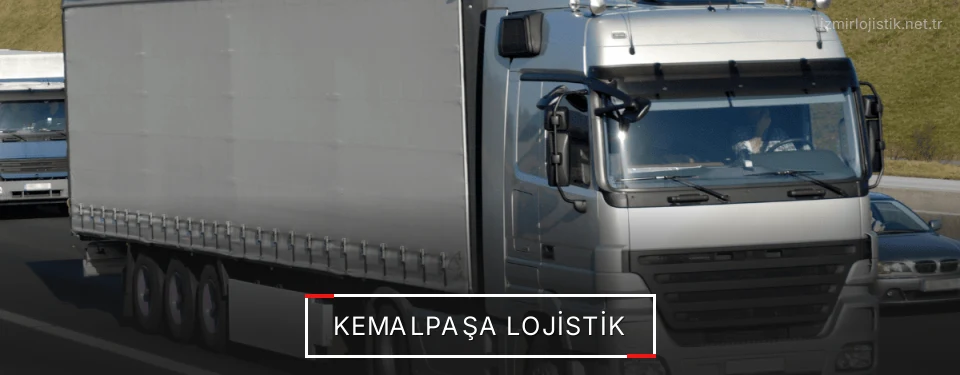 Kemalpaşa Lojistik Kargo Kemalpaşa Lojistik Kargo